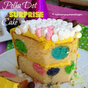 My Polka Dot Surprise Cake